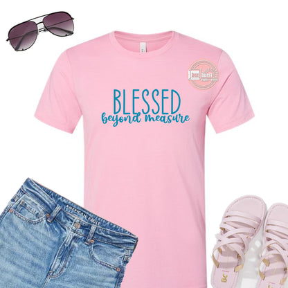 Blessed beyond measure bella canvas soft church shirt