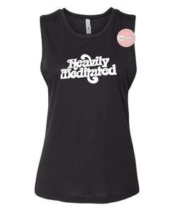 Heavily Meditated women's festival muscle tank HTV Vinyl Print