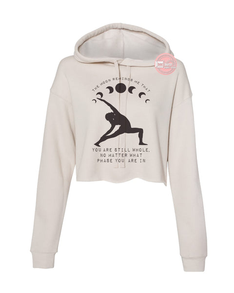 The moon reminds me that you are whole women's crop hoodie ink print