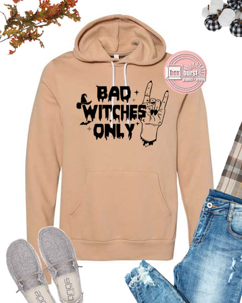 Bad Witches Only vintage style bella hoodie