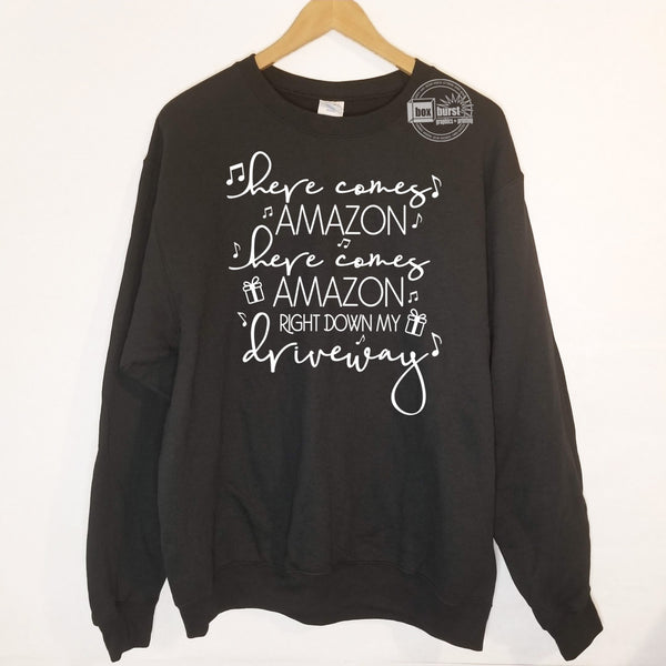 Here comes amazon here comes amazon right down my driveway christmas sweater