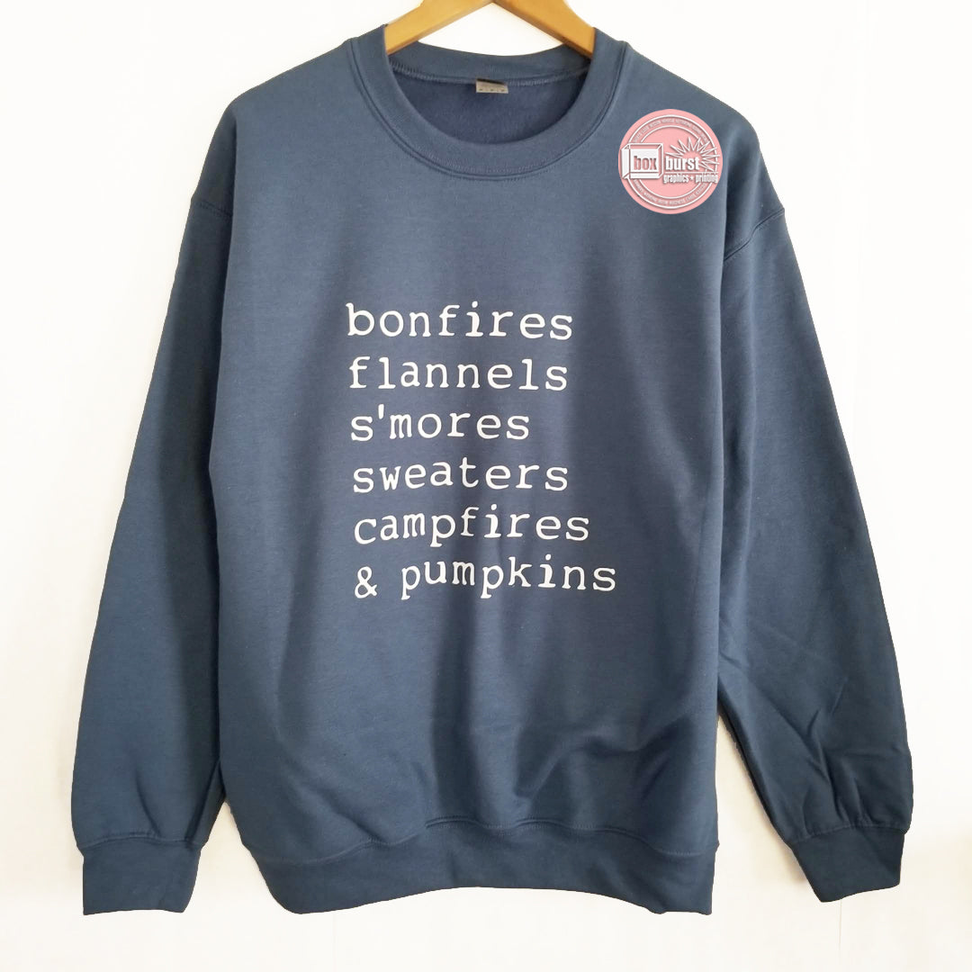 Bonfires, flannels, smores.. unisex crew neck sweat shirt