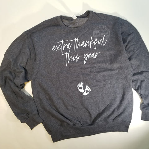 Extra thankful this year pregnancy adult size crew neck sweater