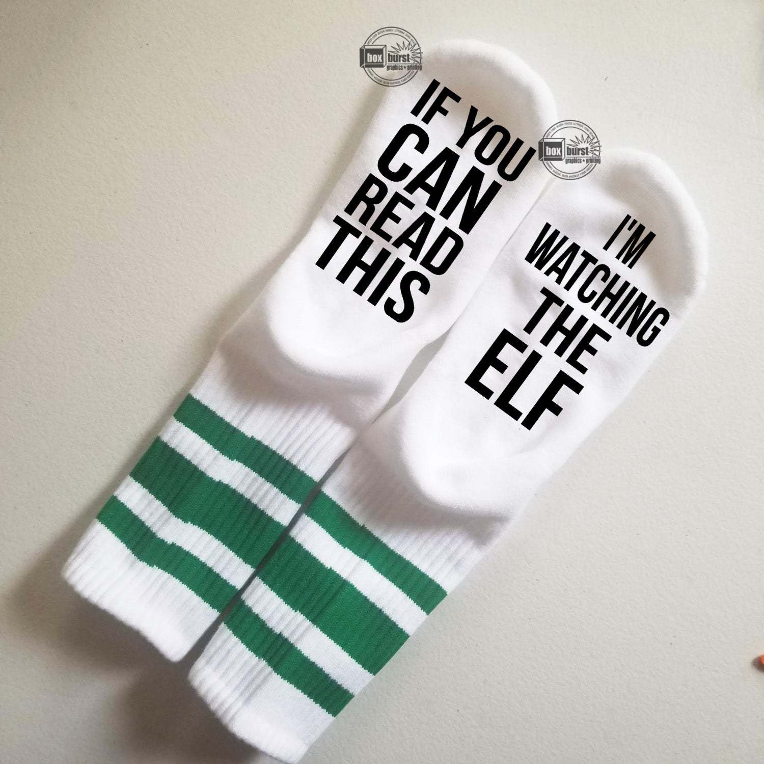 If you can read this i'm watching the Elf Socks only