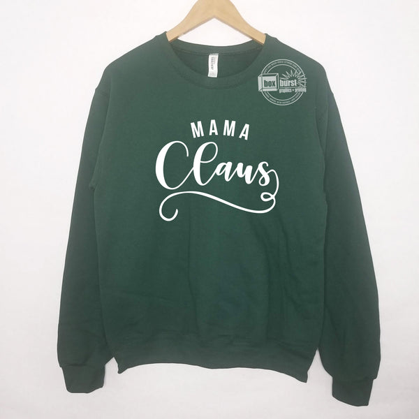 Mama Claus unisex crew neck sweater