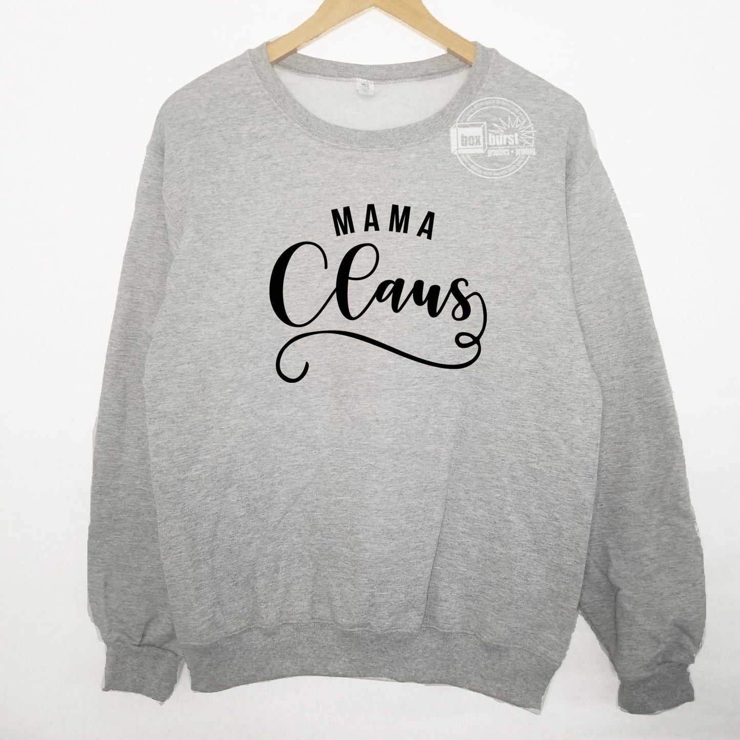 Mama Claus unisex crew neck sweater