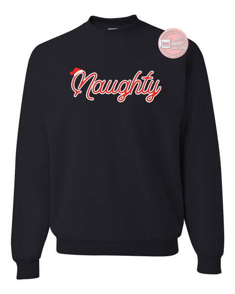 Naughty unisex crew neck sweatshirt