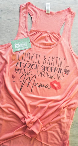 Cookie baking Amazon shopping wine drinking mama cute and fun sublimation tank bella canvas
