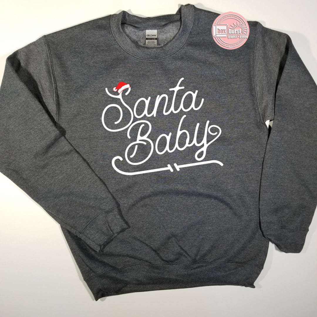 Santa Baby unisex crew neck sweatshirt