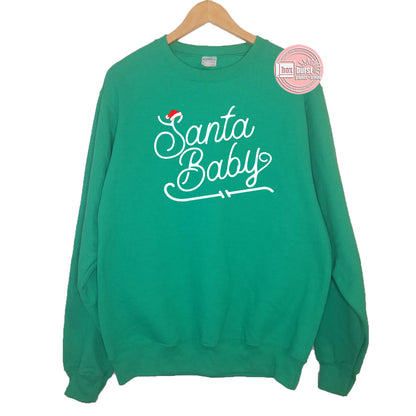 Santa Baby unisex crew neck sweatshirt