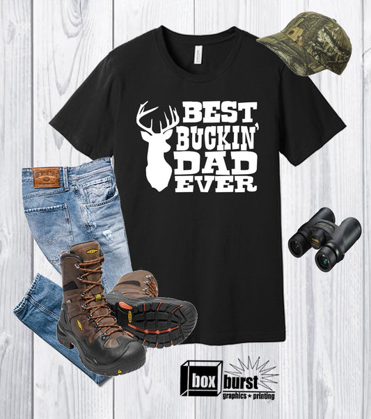 Best Buckin' Dad ever t shirt fathers day gifts