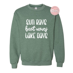 Sun Rays Boat Waves Lake Days lake sweatshirt unisex fleece lined