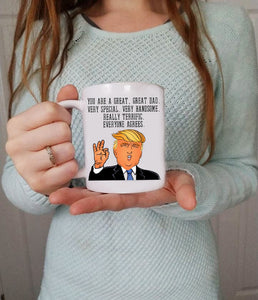 Fathers Day Mugs Trump Great Dad 2 sided print