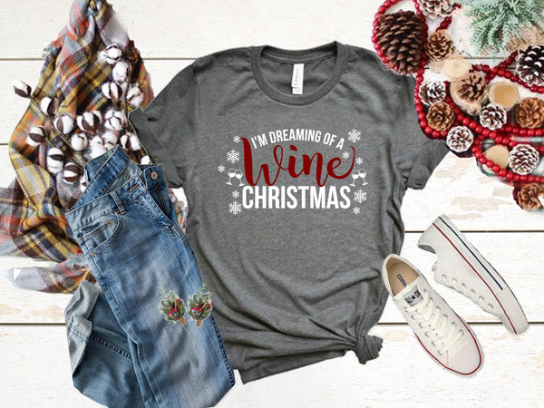 I'm dreaming of a Wine Christmas unisex bella tee