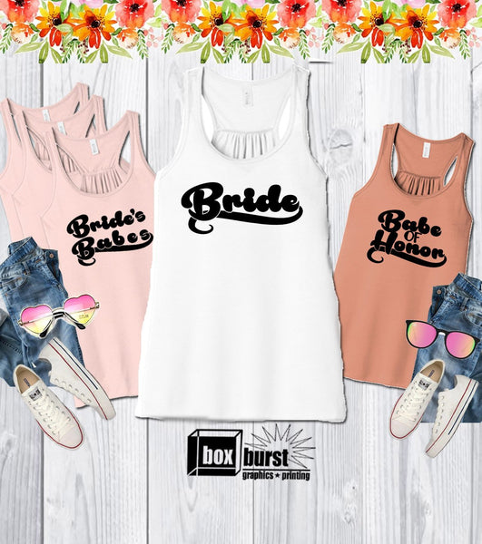 Brides Babes Shirt | Babe of Honor Shirt | Bachelorette Party Shirt | Bridesmaid Shirt | Bachelorette Tank |