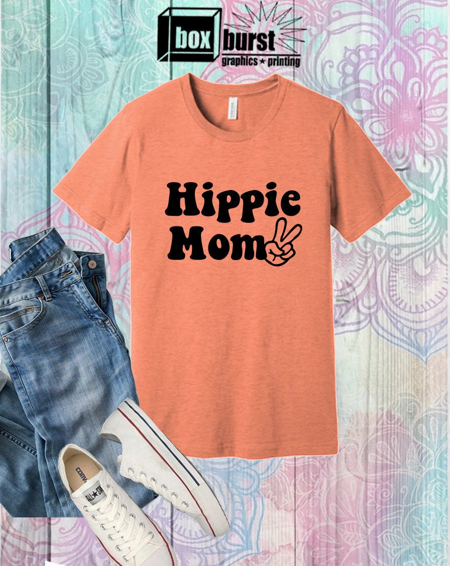 Hippie Mom | Hippie shirt | Unisex | Positivity | Hippie Mama shirts Hippie Mom t shirts