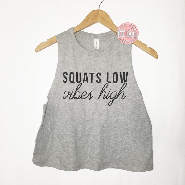 Squats low vibes high crop muscle tank