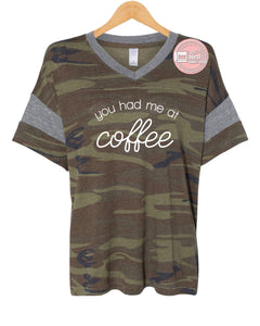 You had me at coffee Women's Jersey Powder Puff V-Neck Tee