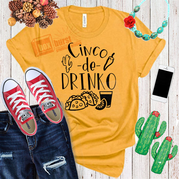 Tequila Shirt Tacos and Tequila Cinco de Drinko Cinco de Mayo t shirt
